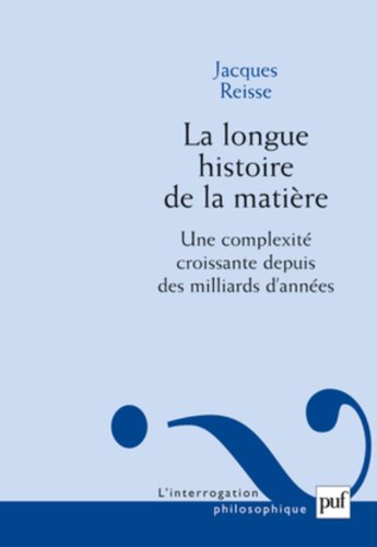 La  longue histoire de la matière