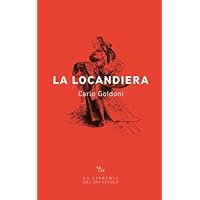 Scaricare La locandiera: (Edizione Integrale) PDF Gratis