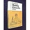 RCA Solid-State Hobby Circuits Manual (Technical Series, HM-91)