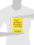 Image de How to Raise a Drug-Free Kid: The Straight Dope for Parents