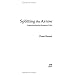 Splitting the Arrow: Understanding the business of Life