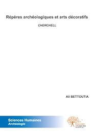 Repères archéologiques et arts décoratifs