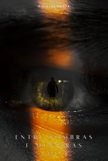 Livro Entre Sombras E Mentiras