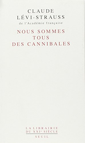 Nous sommes tous des cannibales