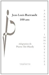 Jean-Louis Barrault 100 ans