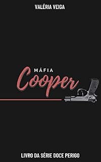 Livro Máfia Cooper (Doce Perigo Livro 2)