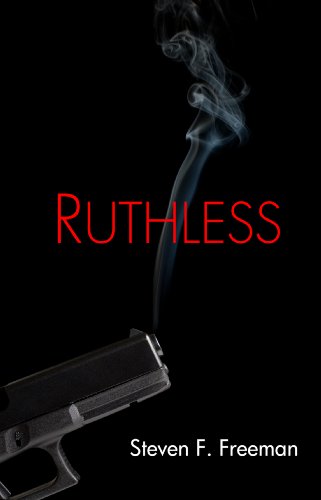 Ruthless (The Blackwell Files Book 2)