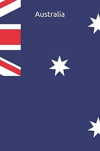 Australia: Country Flag A5 Notebook (6 x 9 in) to write in with 120 pages White Paper Journal / Planner / Notepad Paperback – February 19, 2019
