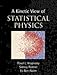 A Kinetic View of Statistical Physics