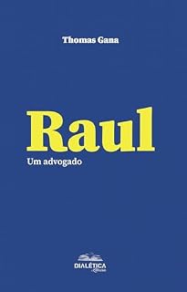 Livro RAUL: Um Advogado