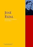 The Collected Works of José Rizal: The Complete Works PergamonMedia (Highlights of World Literature)