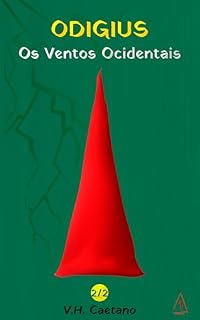 Livro ODIGIUS: Os Ventos Ocidentais, Parte 2