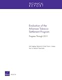 Image de Evaluation of the Arkansas Tobacco Settlement Program: Progress Through 2011 (Technical Report / Rand Corporation)