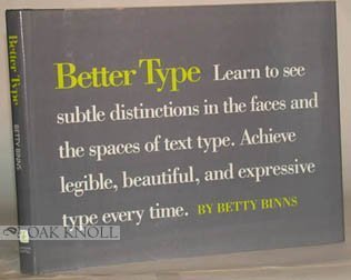 Better Type by Betty Binns (Hardcover)