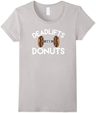 Women's Deadlifts and Donuts TShirt Small Silver