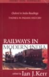 Railways in Modern India, , 0195672925
