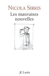 Les  mauvaises nouvelles