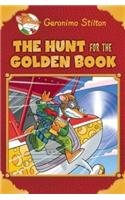 Geronimo Stilton Special Edition: The Hunt for the Golden Book
