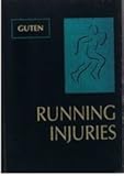 Running Injuries, Guten, Gary N., 0721668437