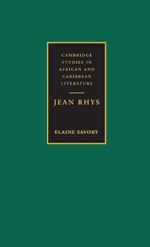 Download Jean Rhys (Cambridge Studies in African and Caribbean Literature Book 7) (English Edition) PDF