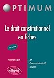 Le droit constitutionnel en fiches (2e édition) (Optimum) by
