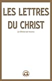 Les lettres du Christ (Spiritualité) by 