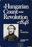 A Hungarian Count in the Revolution of 1848, Spira, Gy, 9630503263