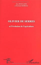 Olivier de Serres et l'évolution de l'agriculture