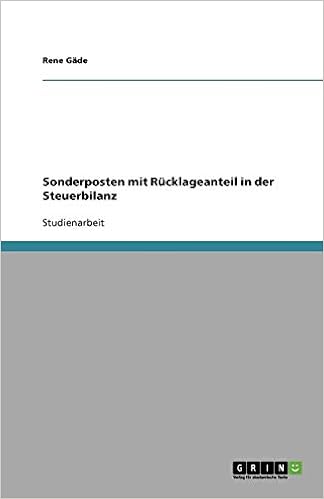 Sonderposten mit Rücklageanteil in der Steuerbilanz Sonderposten mit Rücklageanteil in der Steuerbilanz