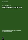 Haqani als Dichter : Poetische Logik und Phantasie, Reinert, Benedikt, 3110024810