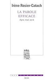 La  parole efficace