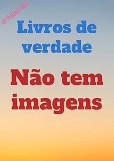 Livro Livros de verdade não tem imagens.