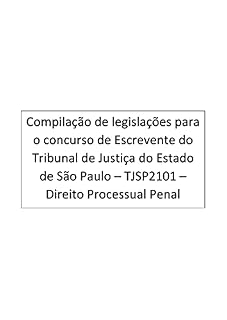 Livro Direito Processual Penal: Escrevente - Tribunal de Justiça do Estado de São Paulo - TJSP2101