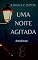 Livro UMA NOITE AGITADA: Só Uma Estorinha
