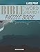 Bible Word Search Puzzle Book: Christian Scripture Verses Wordsearch by Swordfish Entertainment