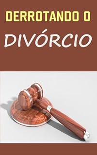Livro Derrotando o divórcio