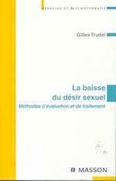 La  baisse du désir sexuel