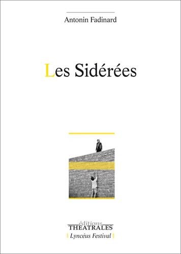 Les  Sidérées