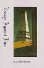 Essays Against Ruin, Clements, Brian, 1881515095