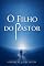 Livro O FILHO DO PASTOR (FICÇÃO CRISTÃ Livro 1)