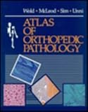 Orthopedic Pathology, Wold, Lester E. and McLeod, Richard E., 0721629113