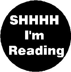 SHHHH I'm Reading 1.25" Pinback Button Badge / Pin - Geek Nerd Books