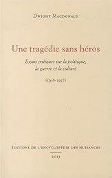 Une  tragédie sans héros