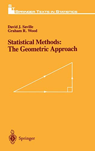 Statistical Methods: The Geometric Approach (Springer Texts in Statistics) cover