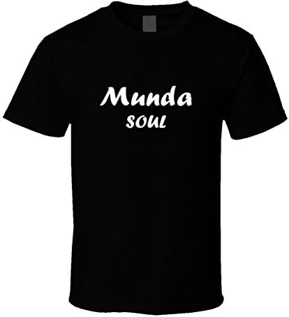 The Quotable Tees Munda Soul Proud Heritage Culture Nationality Gift T Shirt XL Black