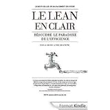 Le Lean en clair : Résoudre le paradoxe de l'efficience by