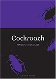 Cockroach (Reaktion Books - Animal)
