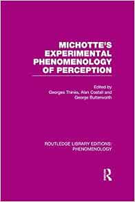 Michotte S Experimental Phenomenology Of Perception Thines Georges Costall Alan Butterworth George 9780415705158 Amazon Com Books