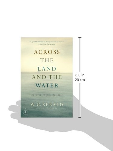 Across the Land and the Water: Selected Poems, 1964-2001 (Modern Library) - //medicalbooks.filipinodoctors.org