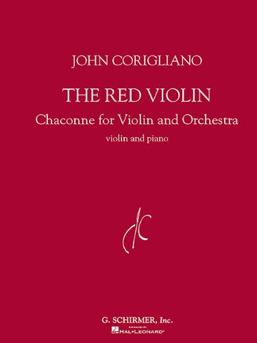 THE RED VIOLIN CHACONNE FOR  VIOLIN AND ORCHESTRA         REDUCTION VIOLIN AND PIANO